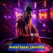 motel luxor joinville